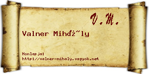 Valner Mihály névjegykártya